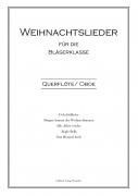 Weihnachtslieder Bläserklasse - Querflöte/Oboe