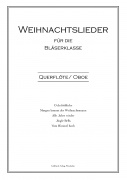 Weihnachtslieder Blserklasse - Querflte/Oboe